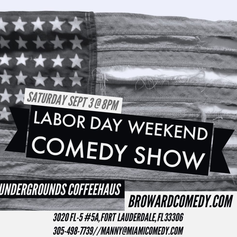 Labor Day Weekend Comedy Show 2016