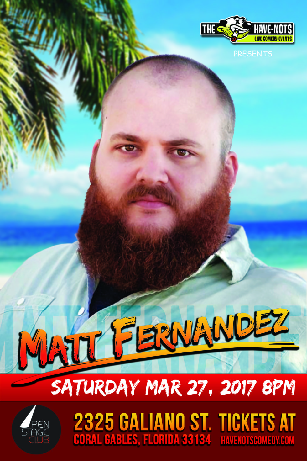 Have Nots Comedy Presents Matt Fernandez