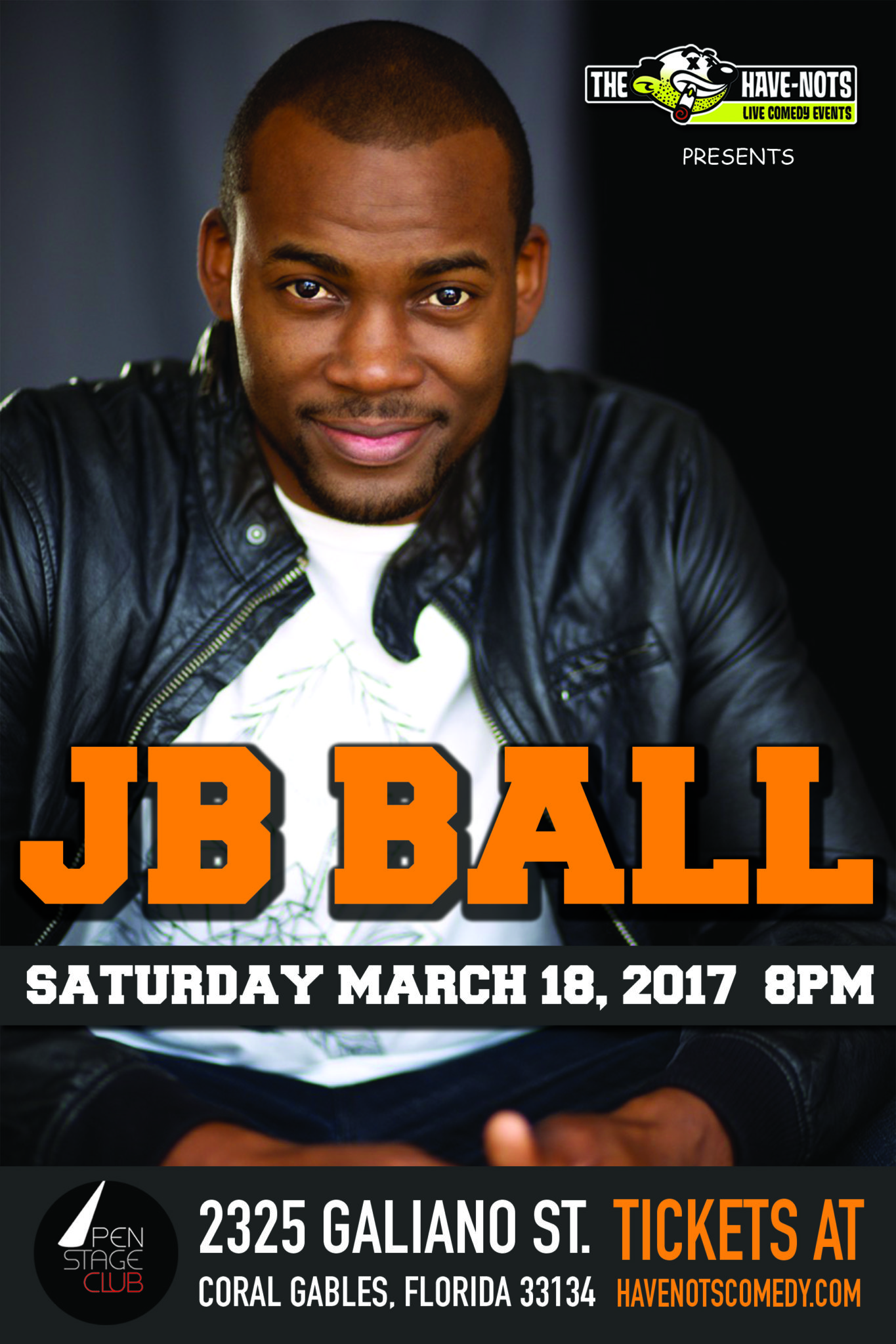 Have Nots Comedy Presents JB Ball