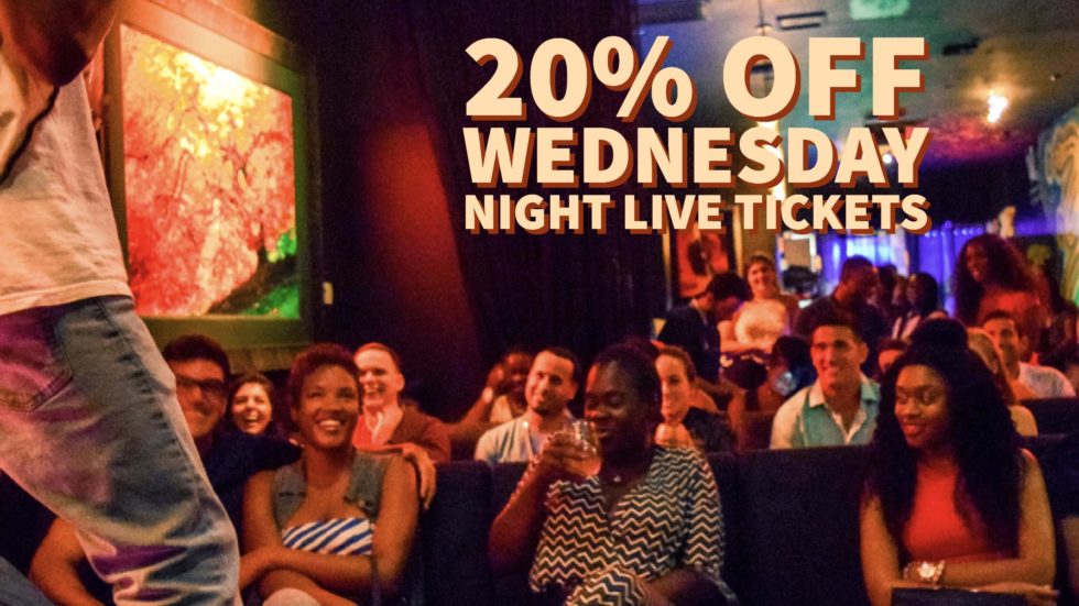 20% OFF Wednesday Night Live Tickets Discount