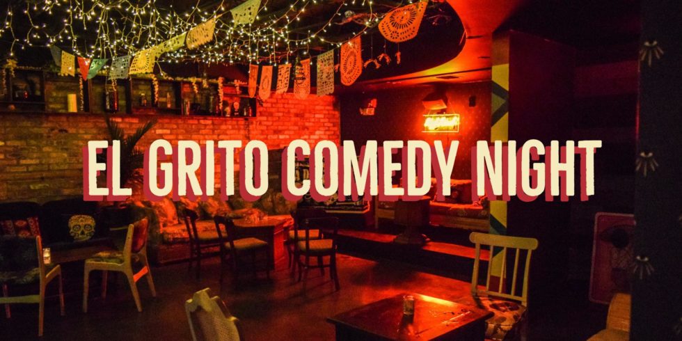 El Grito Comedy Night