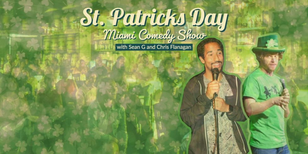 St Patricks Day Miami Comedy Show