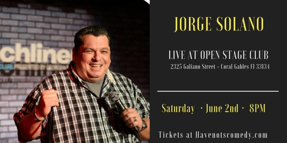 Have-Nots Comedy Presents Jorge Solano