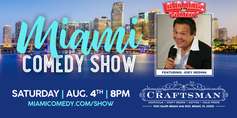 Miami Comedy Show feat. Joey Medina