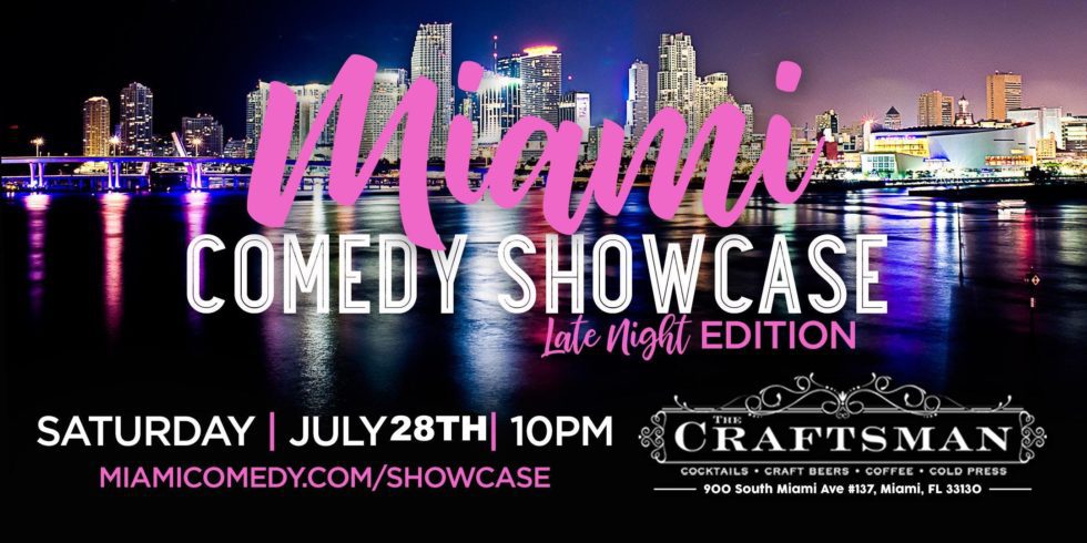 Miami Comedy Showcase (Late Night Edition)