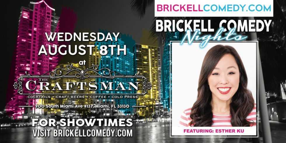 Brickell Comedy Night with Esther Ku
