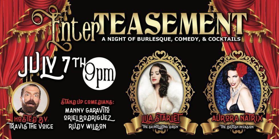 Enterteasment: A Night Of Burlesque, Comedy and Cocktails