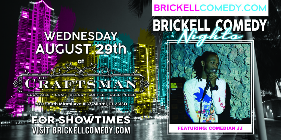 Brickell Comedy Night with Comedian JJ
