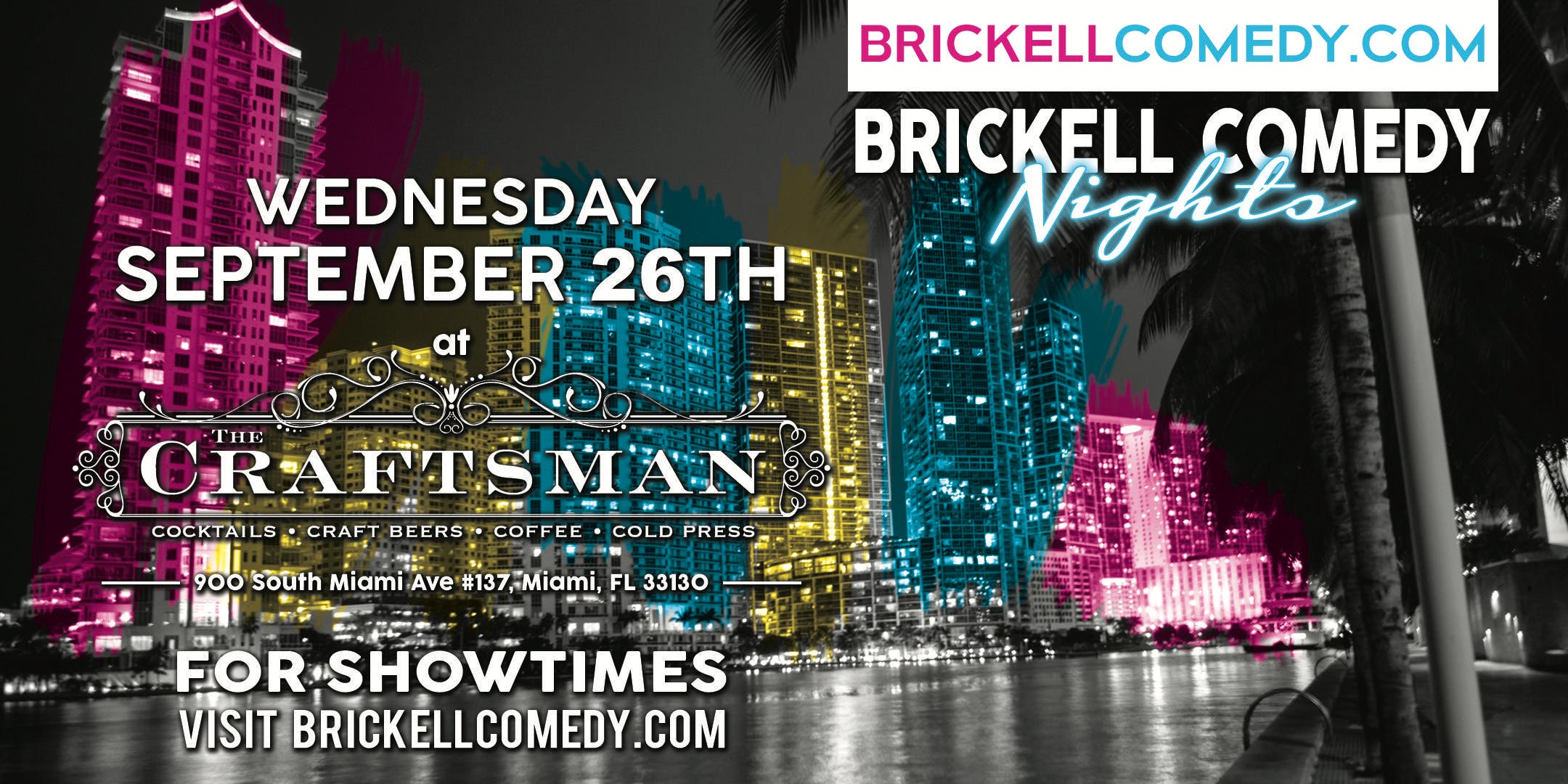 Brickell Comedy Night