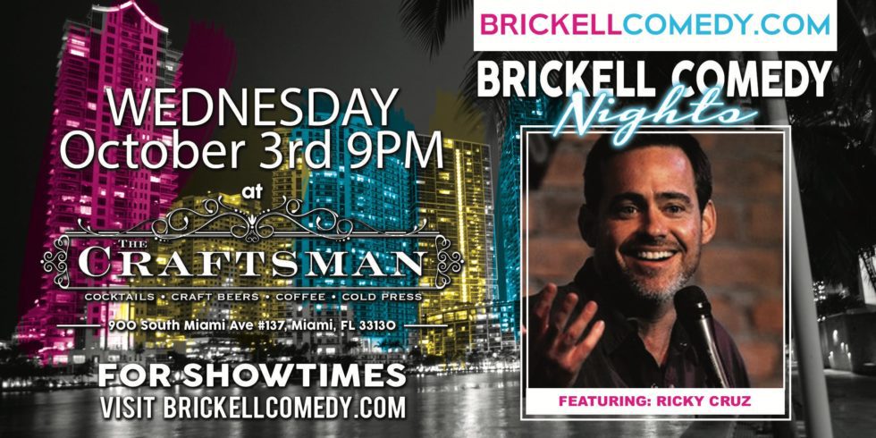 Brickell Comedy Night with Ricky Cruz