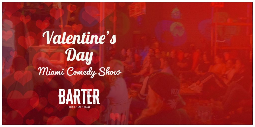 Valentines Day Miami Comedy Show