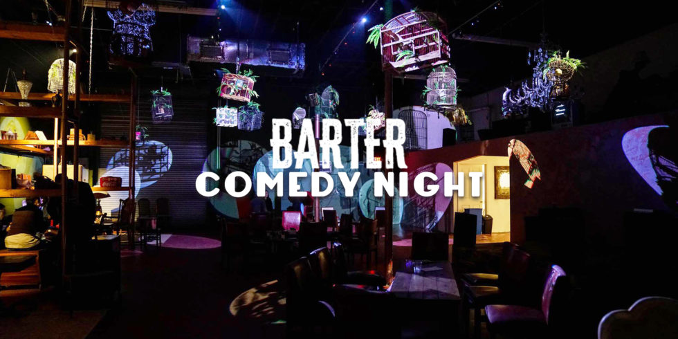 Barter Comedy Night