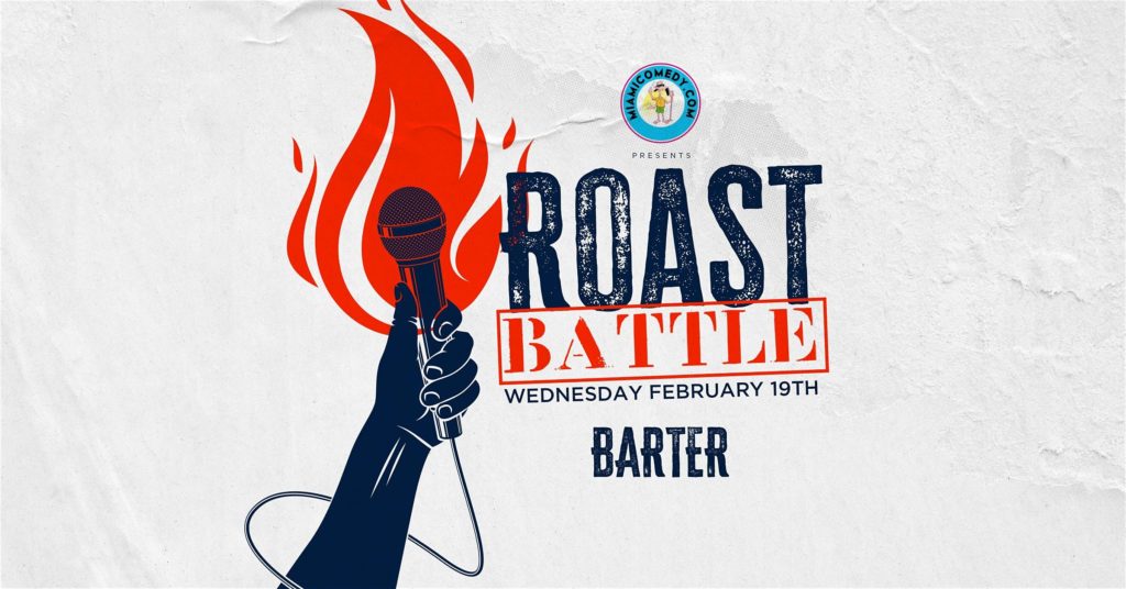 Barter Comedy Night Roast Battle