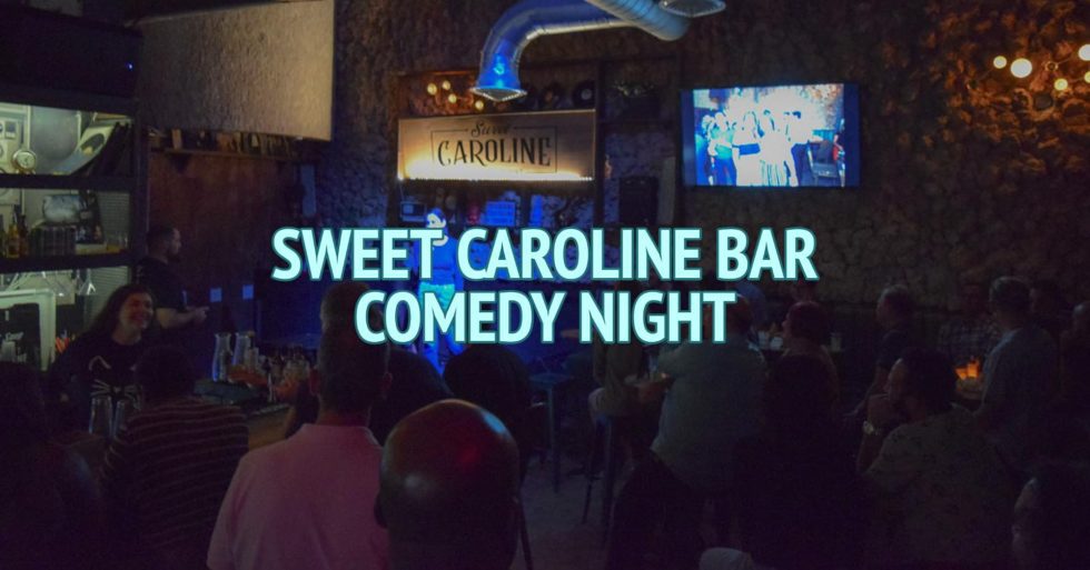 Sweet Caroline Bar Comedy Night