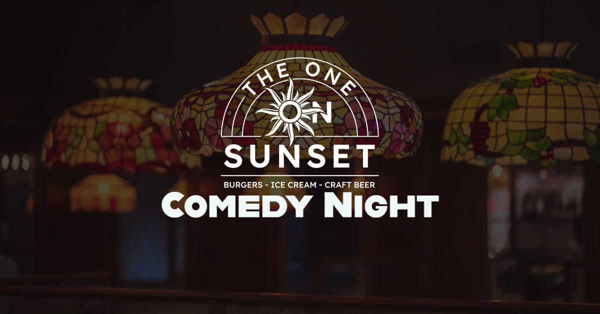 The One On Sunset Comedy Night