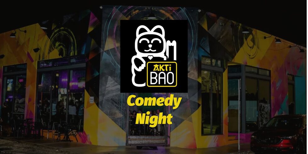 AktiBao Wynwood Comedy Night (Saturday)