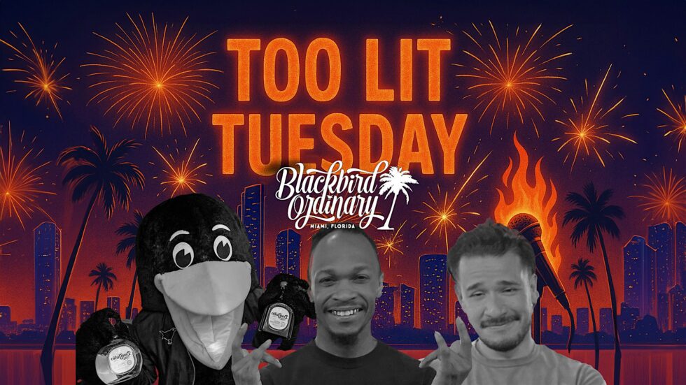 TOO LIT Tuesday Blackbird Ordinary Comedy Night